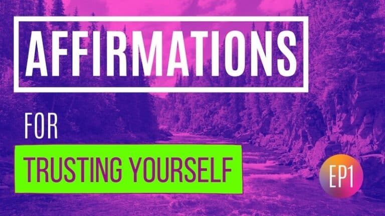 Affirmations for trusting yourself ep1 featured image