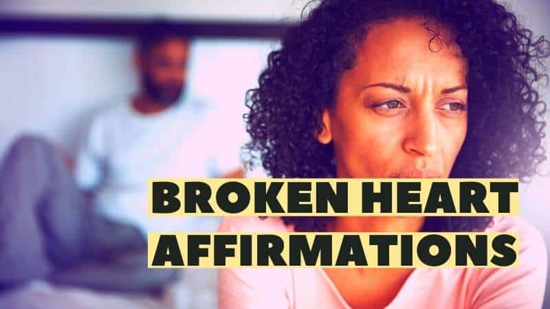 broken heart affirmations featured image
