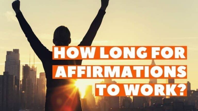 how long do affirmations take to work featured image