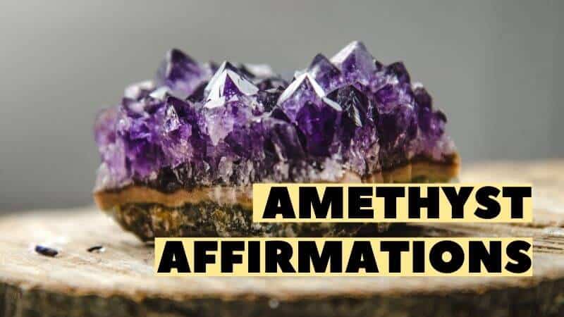amethyst affirmations featured image