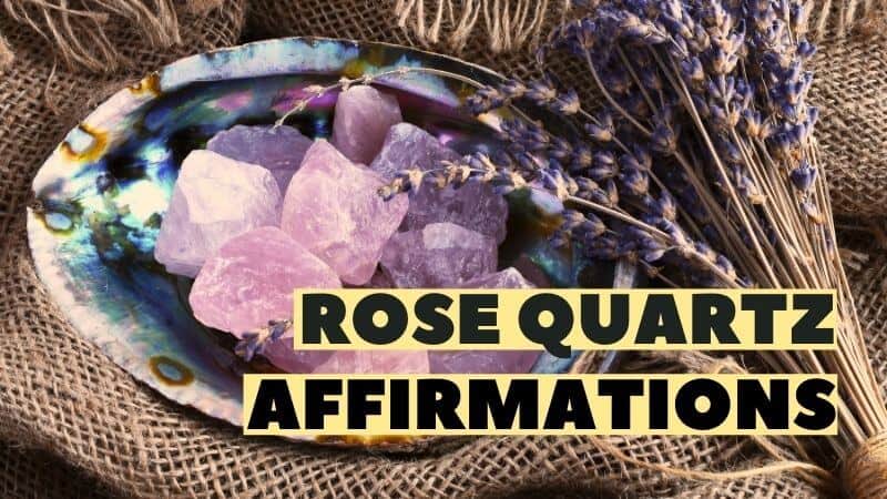 rose quartz affirmations featured image