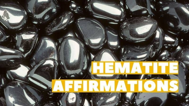 hematite affirmations featured image