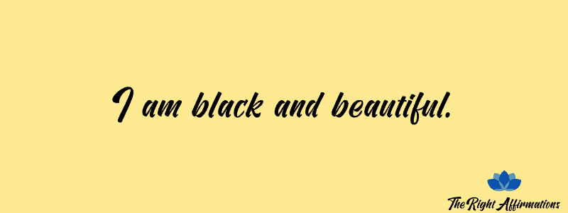 positive affirmations for black women to feel beautiful