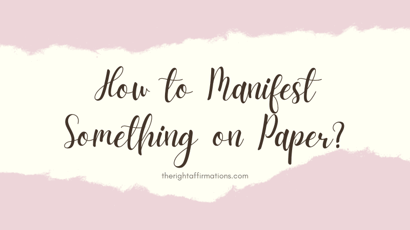 How to Manifest Something on Paper featured image