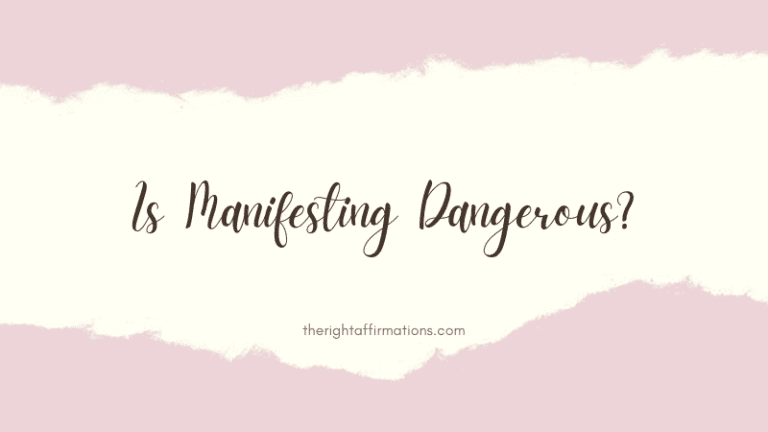 Is Manifesting Dangerous featured image