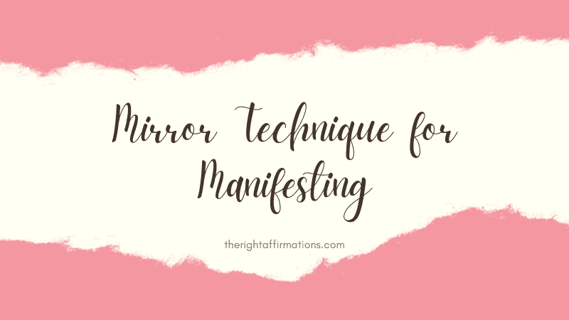 Mirror Technique for Manifesting featured image