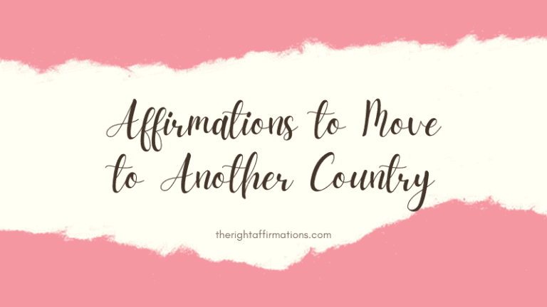 Affirmations for Moving to Another Country featured image