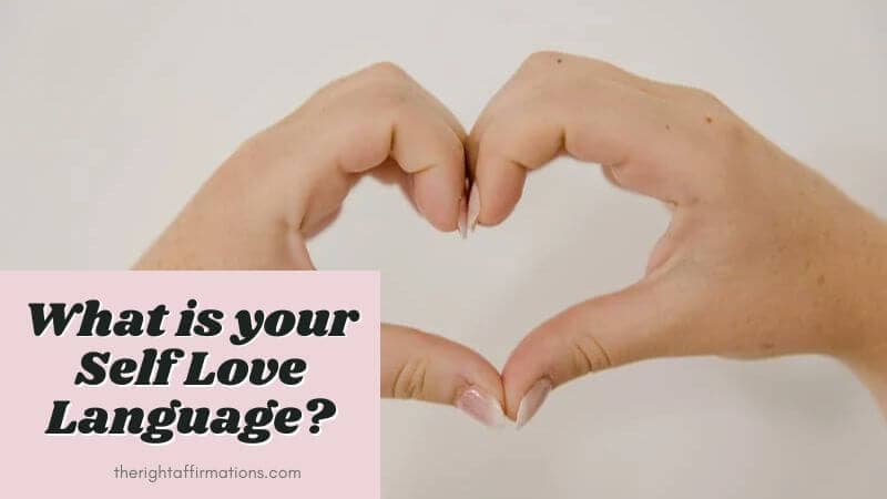 What is your Self Love Language?